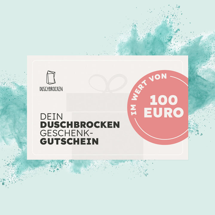 Duschbrocken 100€ Gutschein
